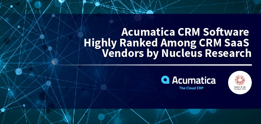 Acumatica CRM Nucleus Research